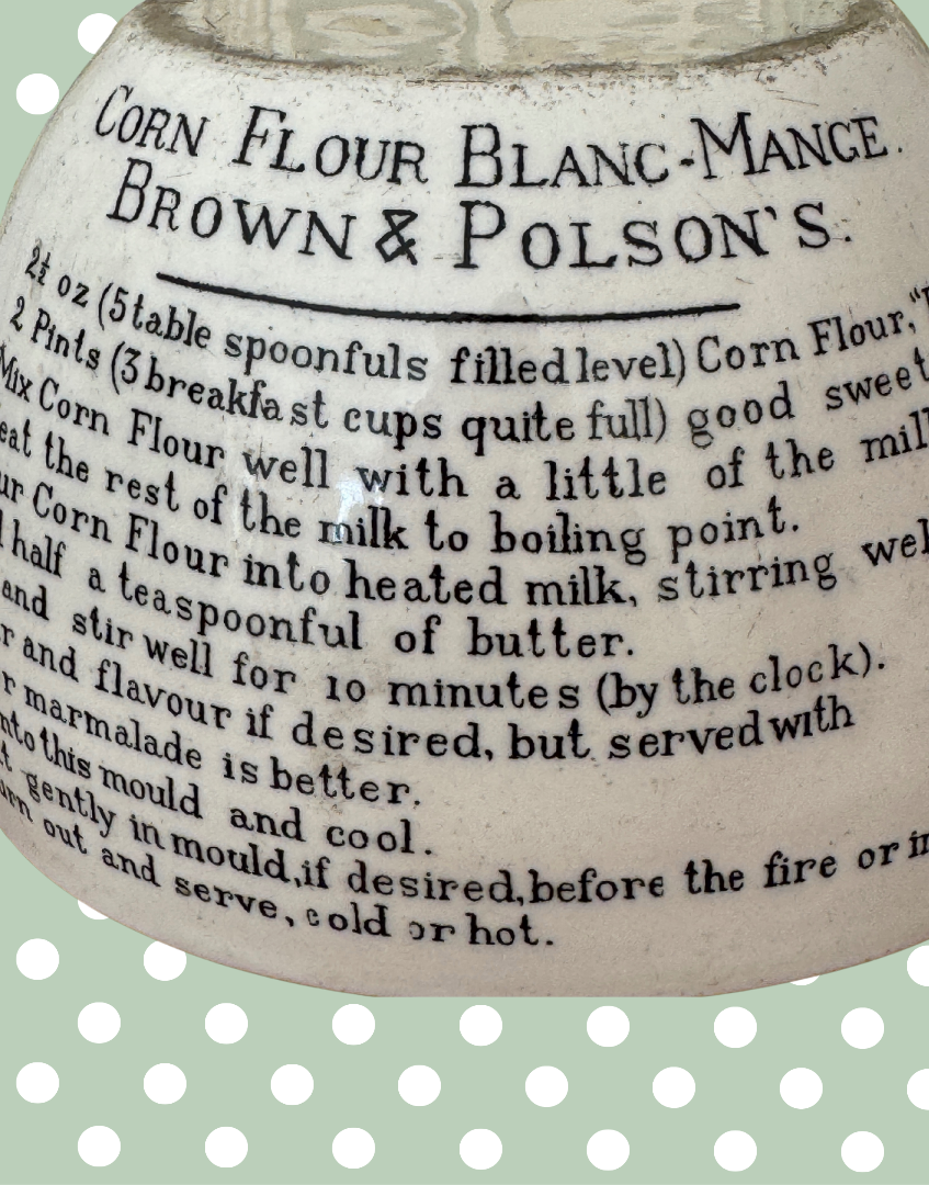 1910 -1920’s Vintage Brown & Polson’s Corn Flour Blancmange Mould with Printed Recipe | Highly Collectable Kitchenalia