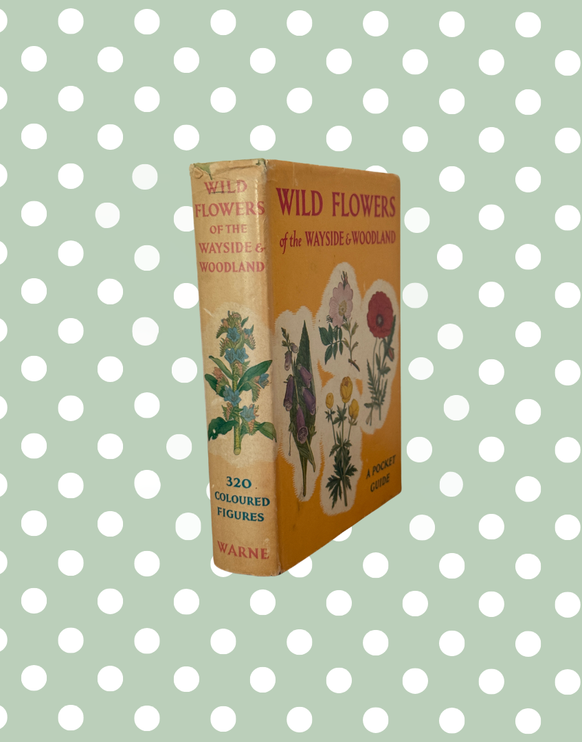 Spine of Wild Flowers of the Wayside & Woodland vintage botanical hardback book