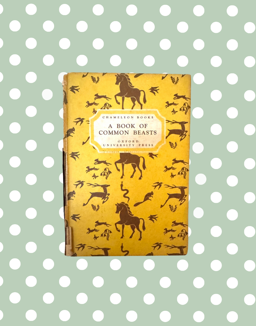 Vintage 1940s “A Book of Common Beasts” 