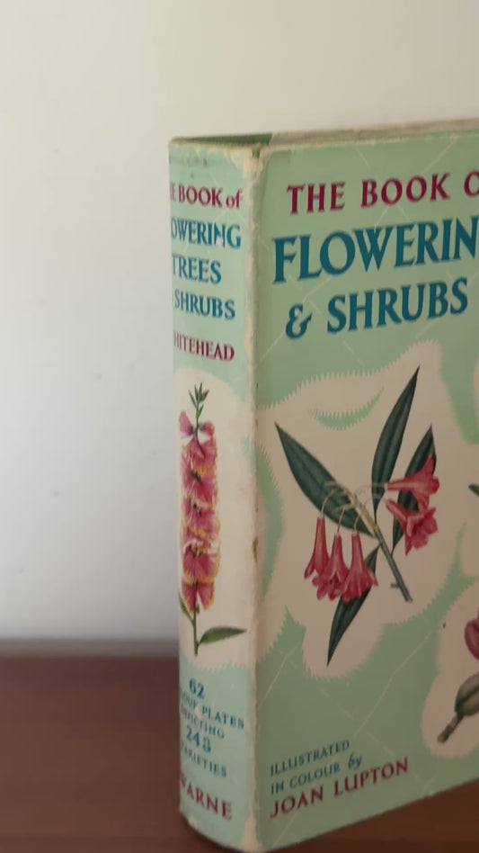 The Book of Flowering Trees & Shrubs 1956 Vintage Botanical Book
